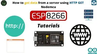 E.P:-12 | How to get data from a server using HTTP GET and Nodemcu | NodeMCU Tutorial | Tech For Fun
