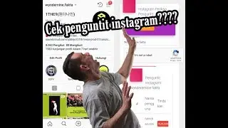 Cek penguntit instagram? Kok bisaa........