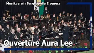 Ouvertüre Aura Lee (LIVE) - Musikverein Bergkapelle Eisenerz