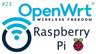 [TUT] OpenWrt - Using Raspberry Pi as a router [4K | DE]