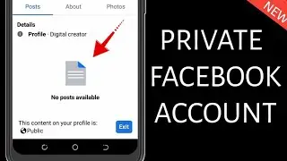 How to Private Your Facebook Account [ Working 100% ] 2023