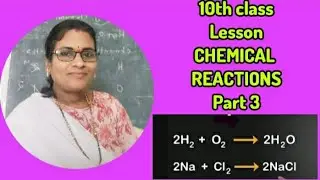 10th class lesson CHEMICAL REACTIONS.....part 3