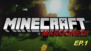 Modded Minecraft Marooned Ep.1 - He Fell For It