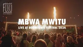 FÜLÜ - MBWA MWITU I Live @Boomtown Festival 2024