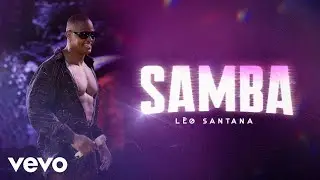 Léo Santana - Samba (GG Astral)