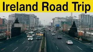 Ireland Road Trip | Dublin Tour | Dublin Road Trip | Jobs information