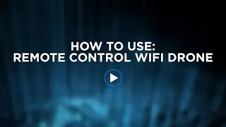 How To Use Wifi Drone with Camera