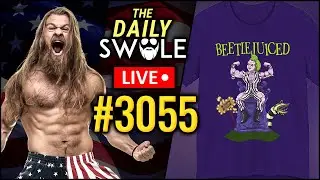 Beetlejuiced, Beetlejuiced, Beetlejuiced! | Accountability Monday | The Daily Swole Podcast #3055