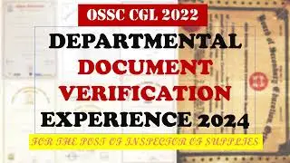 Departmental DV experience 2024 for the post of Inspector of Supplies, CGL-2022 selected