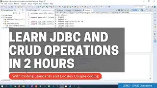 10. 🔥Learn JDBC and CRUD Operations in JDBC Within 2 Hours.🔥🔥