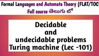 decidable and undecidable problems in Turing machine