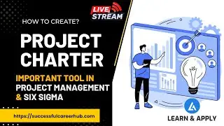 Project Charter : An Important Tool In Project Management & Six Sigma