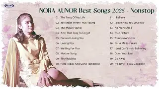 NORA AUNOR THE SUPERSTAR BEST SONGS 2025 - Nonstop 