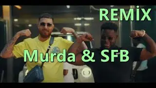 Murda & SFB - Napiyon Lan - (Official Remix)