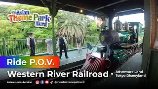 WESTERN RIVER RAILROAD | ON-RIDE POV | TOKYO DISNEYLAND