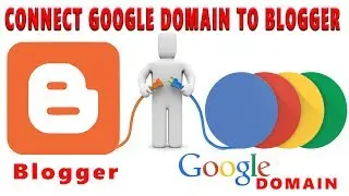 How to Connect Google Domain to Blogger blogspot Easily