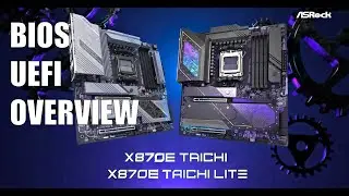 X870E Taichi UEFI Bios Overview