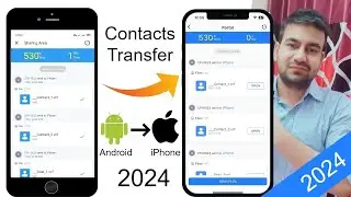 How To Transfer Contacts From Android To iPhone 2024| Android To iPhone Contacts Transfer Kaise Kare