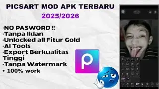 Update‼️Picsart Mod Apk Terbaru 2025/2026 No Pw!! Free download 