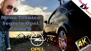 Menù Tecnico Segreto Opel Corsa D