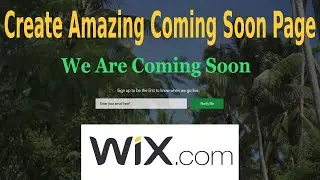 Create WIX COMING SOON PAGE, Under construction page  [2022]