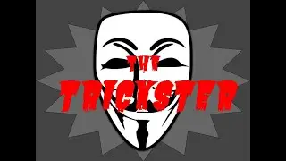 The trickster