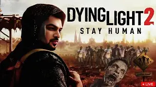 Bazaar's leaders Vs Peacekeepers - DAY 6 | Dying Light 2 Reloaded Edition | 