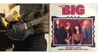 Mr Big - Daddy Brother Lover Little Boy (The Electric Drill Song) Solo Cover
