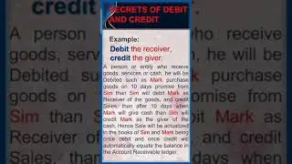 Accounting | 2 | Secret 3 Example | Debit the Receiver, Credit the Giver
