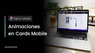 Figma tutorial - Cómo crear animaciones en Figma