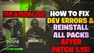 HOW TO FIX DEV ERRORS ON MODERN WARFARE 2 & WARZONE 2 AFTER UPDATE 1.24!