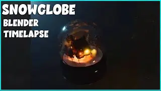 THE SNOWGLOBE - Blender 2.9 Timelapse Tutorial