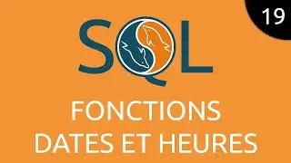 SQL #19 - Date and Time Functions