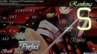 OSU! ALTIMA - I'll believe (TV Size) [lolcubes' Hard] S + Hard Rock