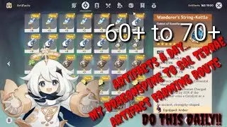70+ to 60+ Artifacts a Day: Artifact Farming