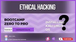 Complete Ethical Hacking Bootcamp 2023 Zero to pro || Installing Kali Linux OS tutorial -7