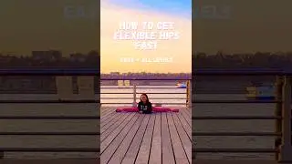 How to get FLEXIBLE HIPS FAST + Super Easy! 🩵 #flexibility #yoga