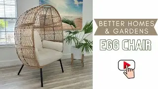 Cozy in Style with Better Homes & Gardens Ventura Boho Stationary Wicker Egg Chair Real Life Review!