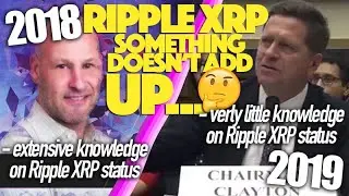 How Is It That Lubin’s SEC Knowledge Of Ripple XRP In 2018 Is Clearer Than Clayton In 2019?