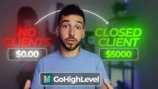 How To Get GoHighlevel Clients (With No Experience)