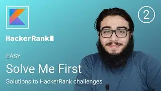 2. Solve Me First - HackerRank Kotlin Solution
