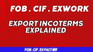 Shipping incoherent Terms FOB , CIF Explained : Import Export Businesses