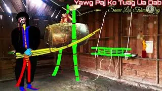 Dab neeg Yawg Paj Ko Tuag Ua Dab Sawv Los Tshuab Qeej Thaum ib Tag Hmo 10.6.2021