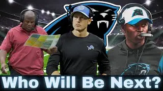Carolina Panthers Fire GM,  Coach Candidates, and More