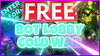 COD COLD WAR BOT LOBBY FOR FREE!! GLITCH
