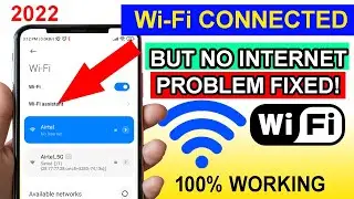 WiFi Connected but No Internet Fix | How to Fix WiFi Connected But No Internet Access Android