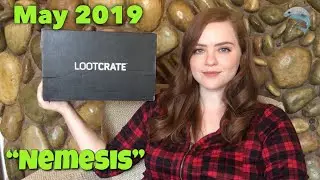 Loot Crate May 2019 Unboxing - Nemesis