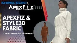 APEXFiz and Style3D Fabric-Create a garment