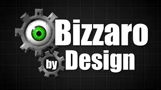 Bizzaro By Design Demo Reel