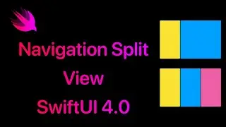Build SwiftUI Two & Three Column Layout using Navigation Split View in SwiftUI 4